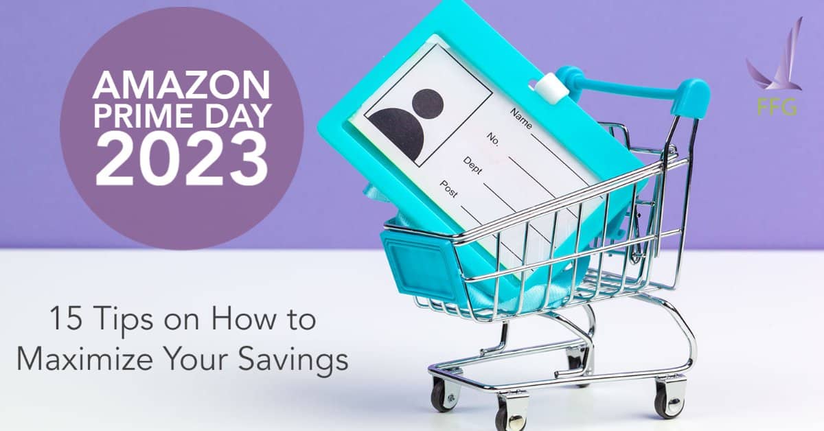 Amazon Prime Day 2023: 15 Tips on How to Maximize Your Savings