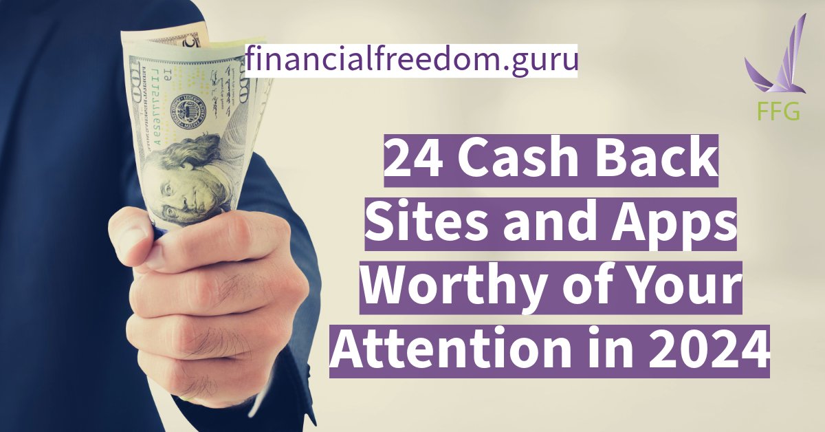 Cash Back Sites and Apps in 2024